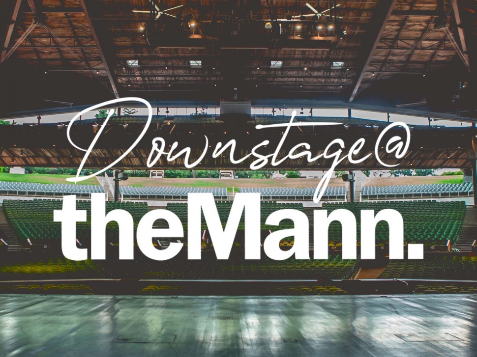 Downstage @ the Mann