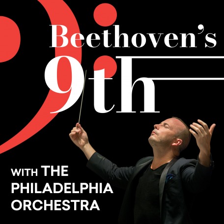 Beethoven's 9th with The Philadelphia Orchestra Admat