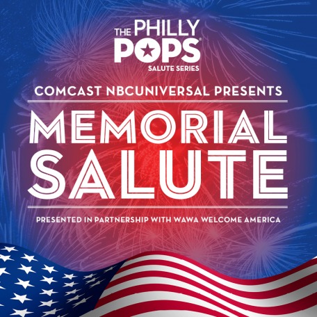 The Philly POPS Memorial Salute 2021