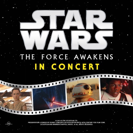 Promotional poster for Star Wars: The Force Awakens In Concert