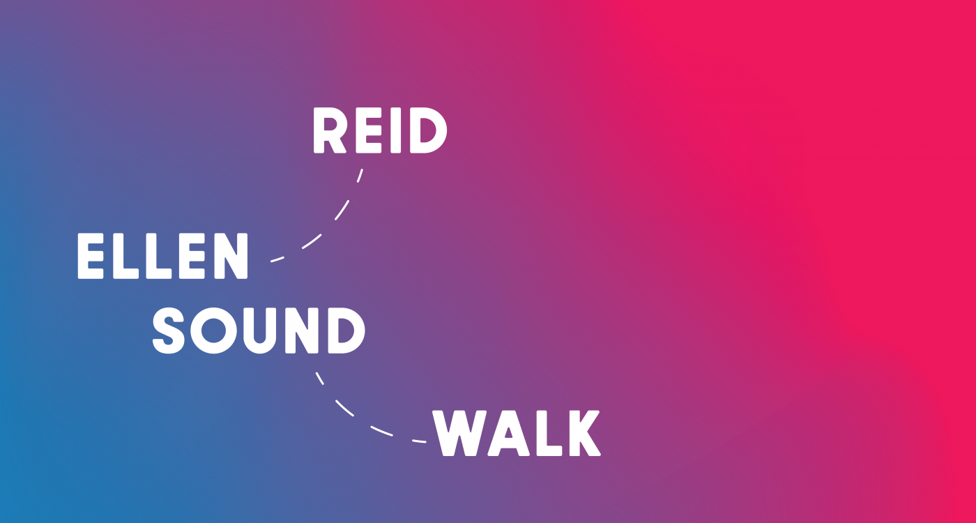 Ellen Reid SOUNDWALK